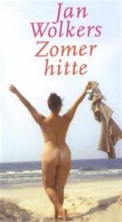 Zomerhitte - Jan Wolkers Zomerhitte - Jan Wolkers