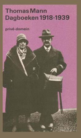 Dagboeken 1918-1921 en 1933-1939 - Thomas Mann Dagboeken 1918-1921 en 1933-1939 - Thomas Mann