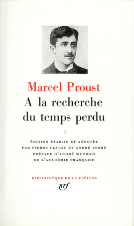 À la recherche du temps perdu, Tome 1 - Marcel Proust À la recherche du temps perdu, Tome 1 - Marcel Proust