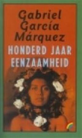 Honderd jaar eenzaamheid - Gabriel García Márquez, C. A. G. van den Broek Honderd jaar eenzaamheid - Gabriel García Márquez, C. A. G. van den Broek