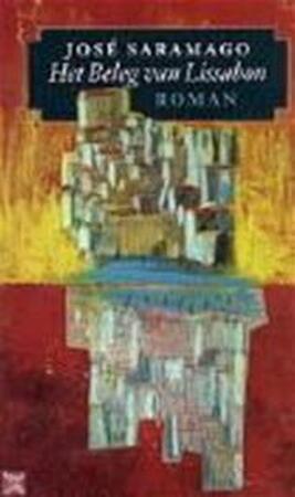 Het beleg van Lissabon - José Saramago, Harrie Lemmens Het beleg van Lissabon - José Saramago, Harrie Lemmens