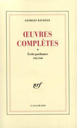 Œuvres complètes II - Georges Bataille Œuvres complètes II - Georges Bataille