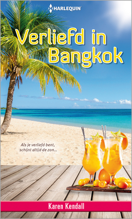 Verliefd in Bangkok - Karen Kendall Verliefd in Bangkok - Karen Kendall