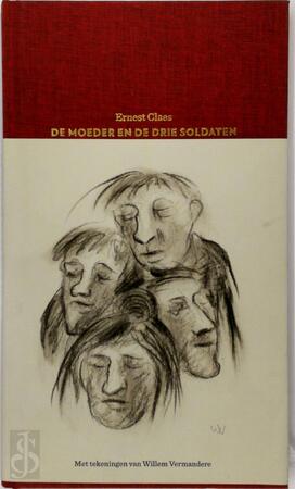 De Moeder en de drie Soldaten - Ernest Claes, Willem Vermandere De Moeder en de drie Soldaten - Ernest Claes, Willem Vermandere