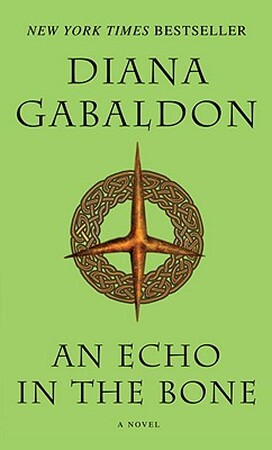 An Echo in the Bone - Diana Gabaldon An Echo in the Bone - Diana Gabaldon