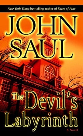 The Devil's Labyrinth - John Saul The Devil's Labyrinth - John Saul