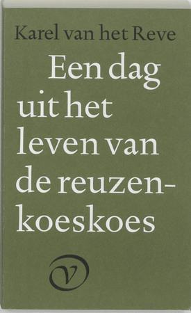 Een dag uit het leven van de reuzenkoeskoes - Karel van het Reve Een dag uit het leven van de reuzenkoeskoes - Karel van het Reve
