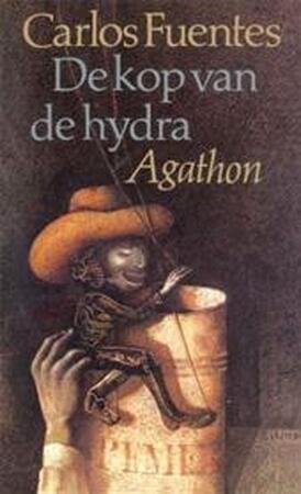 De kop van de hydra - Carlos Fuentes, Giny Klatser De kop van de hydra - Carlos Fuentes, Giny Klatser