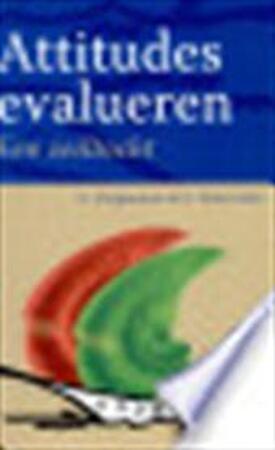 Attitudes evalueren - Goedele Vergauwen Deserrano, Goedele Attitudes evalueren - Goedele Vergauwen Deserrano, Goedele