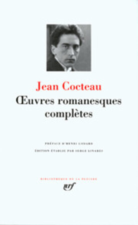Jean Cocteau - Jean Cocteau, Henri Godard, Serge Linares Jean Cocteau - Jean Cocteau, Henri Godard, Serge Linares