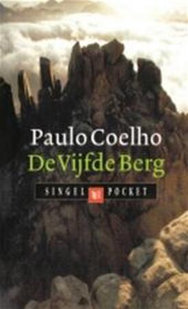 De Vijfde Berg - Paulo Coelho De Vijfde Berg - Paulo Coelho