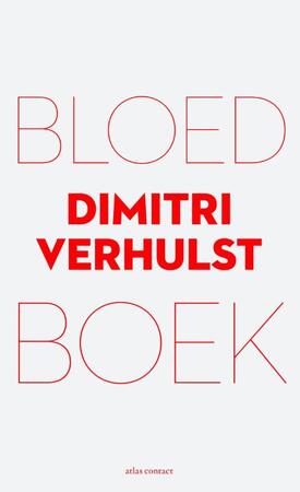 Bloedboek - Dimitri Verhulst Bloedboek - Dimitri Verhulst