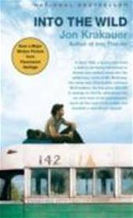 Into the Wild - John Krakauer Into the Wild - John Krakauer
