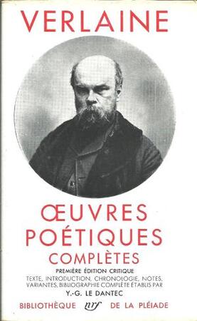 Oeuvres poétiques complètes - Paul Verlaine Oeuvres poétiques complètes - Paul Verlaine