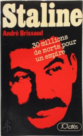 Staline - André Brissaud Staline - André Brissaud