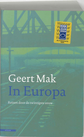 In Europa - Geert Mak In Europa - Geert Mak