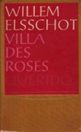 Villa des roses - Willem Elsschot Villa des roses - Willem Elsschot