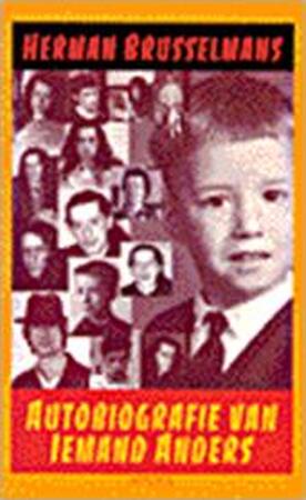 Autobiografie van iemand anders - Herman Brusselmans Autobiografie van iemand anders - Herman Brusselmans
