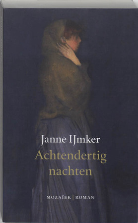 Achtendertig nachten - Janne Ijmker Achtendertig nachten - Janne Ijmker