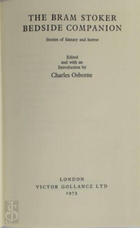 The Bram Stoker bedside companion - Charles Osborne The Bram Stoker bedside companion - Charles Osborne