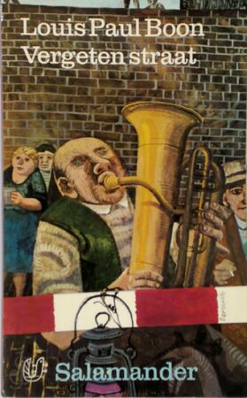 Vergeten straat - Louis Paul Boon Vergeten straat - Louis Paul Boon
