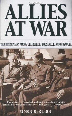 Allies At War - Simon Berthon Allies At War - Simon Berthon