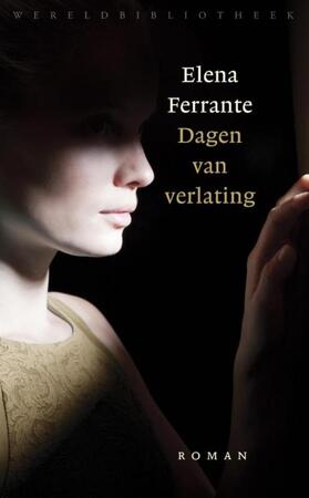 Dagen van verlating - Elena Ferrante Dagen van verlating - Elena Ferrante