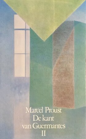De kant van Guermantes II - Marcel Proust De kant van Guermantes II - Marcel Proust