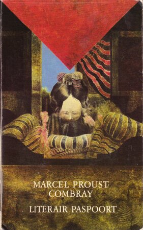 Combray - Marcel Proust, C.N. Lijsen Combray - Marcel Proust, C.N. Lijsen