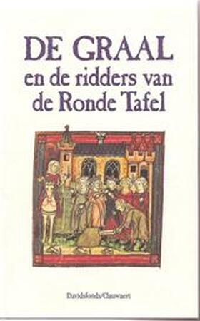 De Graal en de ridders van de Ronde Tafel - Jozef (red. Janssens De Graal en de ridders van de Ronde Tafel - Jozef (red. Janssens