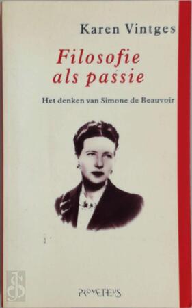 Filosofie als passie - Karen Vintges Filosofie als passie - Karen Vintges