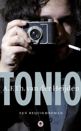 Tonio - A.F.Th. van der Heijden Tonio - A.F.Th. van der Heijden