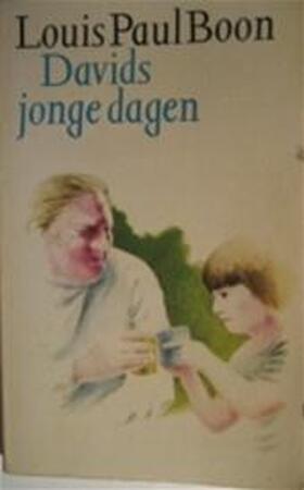 Davids jonge dagen - Louis Paul Boon Davids jonge dagen - Louis Paul Boon