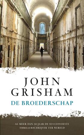 De broederschap - John Grisham De broederschap - John Grisham
