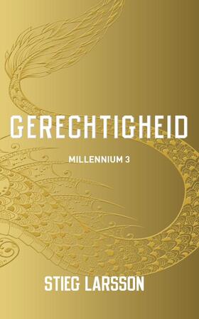 Gerechtigheid - Stieg Larsson Gerechtigheid - Stieg Larsson