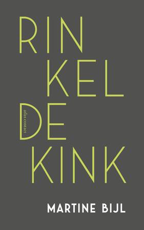 Rinkeldekink - Martine Bijl Rinkeldekink - Martine Bijl