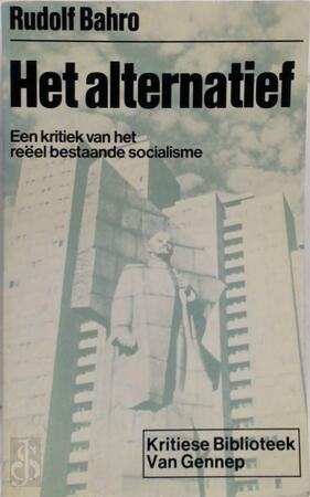 Het alternatief - Rudolf Bahro Het alternatief - Rudolf Bahro