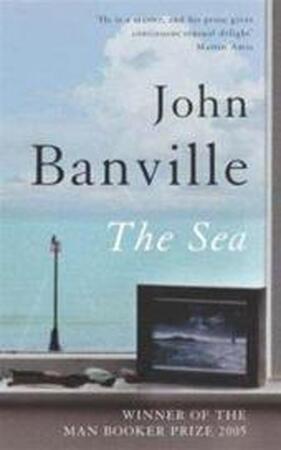 The sea - John Banville The sea - John Banville