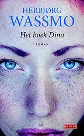Het boek Dina - Herbjørg Wassmo Het boek Dina - Herbjørg Wassmo