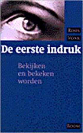 De eerste indruk - Roos Vonk De eerste indruk - Roos Vonk