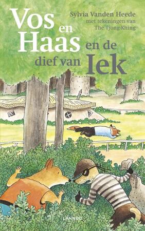 Vos en Haas en de dief van Iek - Sylvia Vanden Heede, Tjong-khing The Vos en Haas en de dief van Iek - Sylvia Vanden Heede, Tjong-khing The