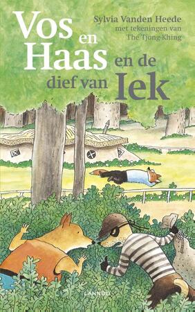 Vos en Haas en de dief van Iek - Sylvia Vanden Heede Vos en Haas en de dief van Iek - Sylvia Vanden Heede