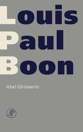 Abel Gholaerts - Louis Paul Boon Abel Gholaerts - Louis Paul Boon