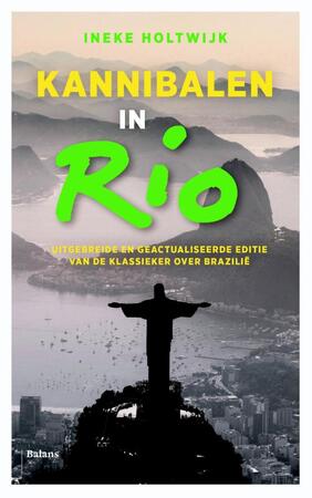 Kannibalen in Rio - Ineke Holtwijk Kannibalen in Rio - Ineke Holtwijk