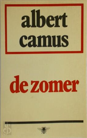 De zomer - Albert Camus, Anton Van Der Niet De zomer - Albert Camus, Anton Van Der Niet