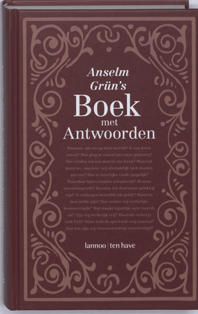 Anselm Grüns boek met antwoorden - Anselm Grün Anselm Grüns boek met antwoorden - Anselm Grün