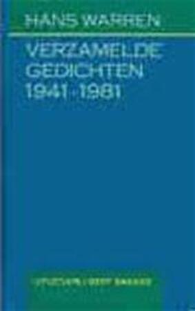 Verzamelde gedichten - Hans Warren Verzamelde gedichten - Hans Warren