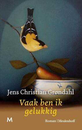 Vaak ben ik gelukkig - Jens Christian Grøndahl Vaak ben ik gelukkig - Jens Christian Grøndahl