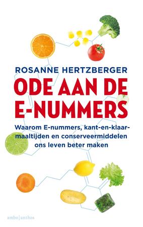 Ode aan de e-nummers - Rosanne Hertzberger Ode aan de e-nummers - Rosanne Hertzberger