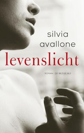 Levenslicht - Silvia Avallone Levenslicht - Silvia Avallone